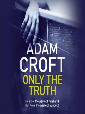 cover image of Only the Truth